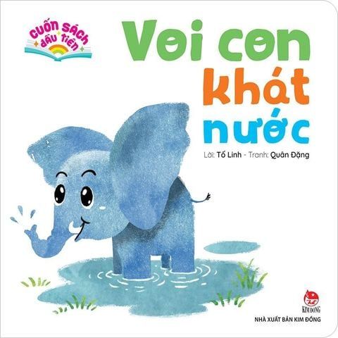  Combo 5 Cuốn Sách Đầu Tiên ( Voi Con Khát Nước + Cầu Vồng Của Thỏ Con + Khỉ Con Mở Tiệc + Lợn Con Thích Ăn Gì? + Mèo Con Tìm Thấy Hình Gì? ) 