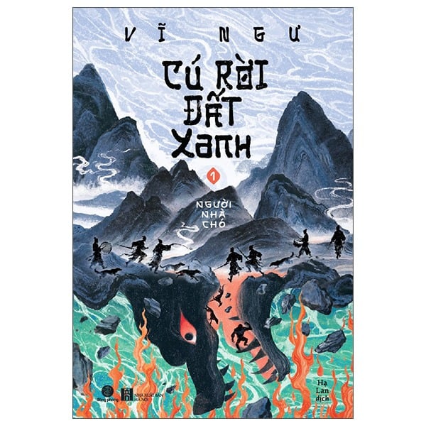 Cú Rời Đất Xanh - Tập 1 - Người Nhà Chó - Vĩ Ngư