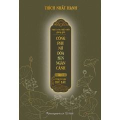 Combo 5 Quyển Nhật Tụng Thiền Môn Giảng Giải Công Phu Nở Đóa Sen Ngàn Cánh ( Tập 1 + 2 + 3 + 4 + 5 ) - Thích Nhất Hạnh