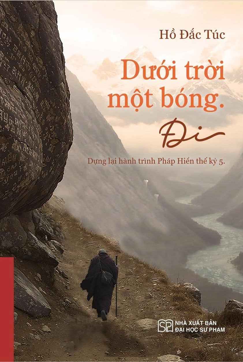 Dưới Trời Một Bóng. Đi - Bìa cứng - Hồ Đắc Túc