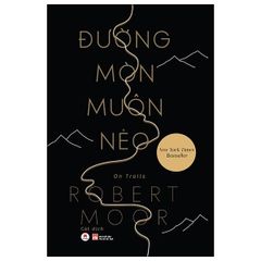 Đường Mòn Muôn Nẻo - Robert Moor