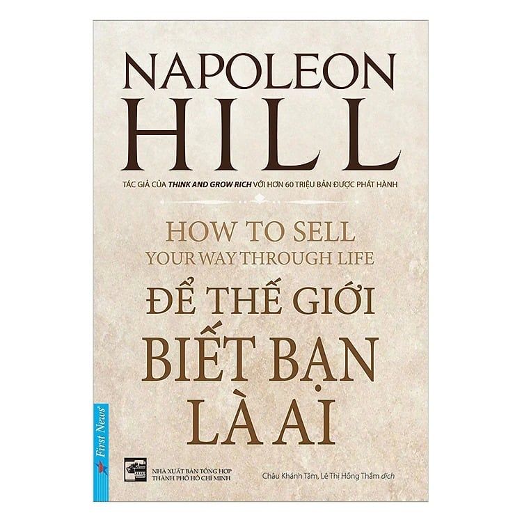 { Trưng Bày } Để Thế Giới Biết Bạn Là Ai - Napoleon Hill
