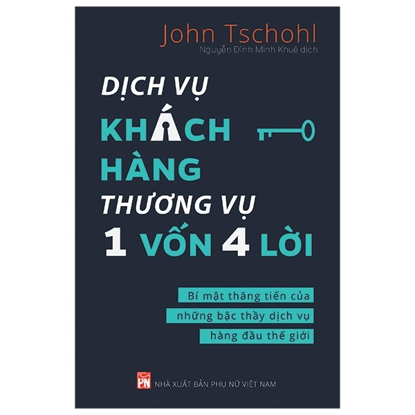 Dịch Vụ Khách Hàng - Thương Vụ 1 Vốn 4 Lời - Bí Mật Thăng Tiến Của Những Bậc Thầy Dịch Vụ Hàng Đầu Thế Giới - Cashing In