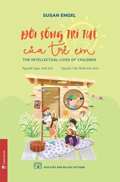  Đời Sống Trí Tuệ Của Trẻ Em - 
Susan Engel 