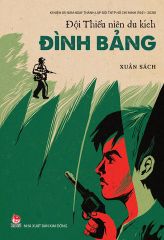 Đội Thiếu Niên Du Kích Đình Bảng - Xuân Sách