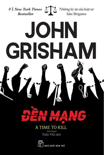  Đền Mạng - John Grisham 