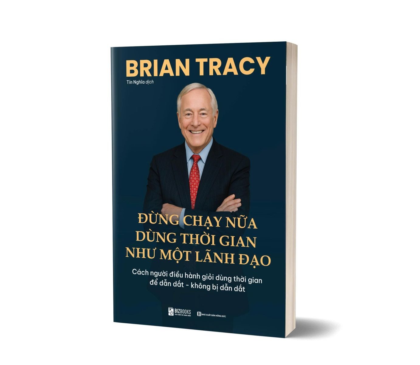 Bộ 7 Cuốn Sách Kinh Doanh Lãnh Đạo Phát Triển SME Brian Tracy - Bí Quyết Quản Trị, Xây Dựng Doanh Nghiệp Hiệu Quả - Brian Tracy