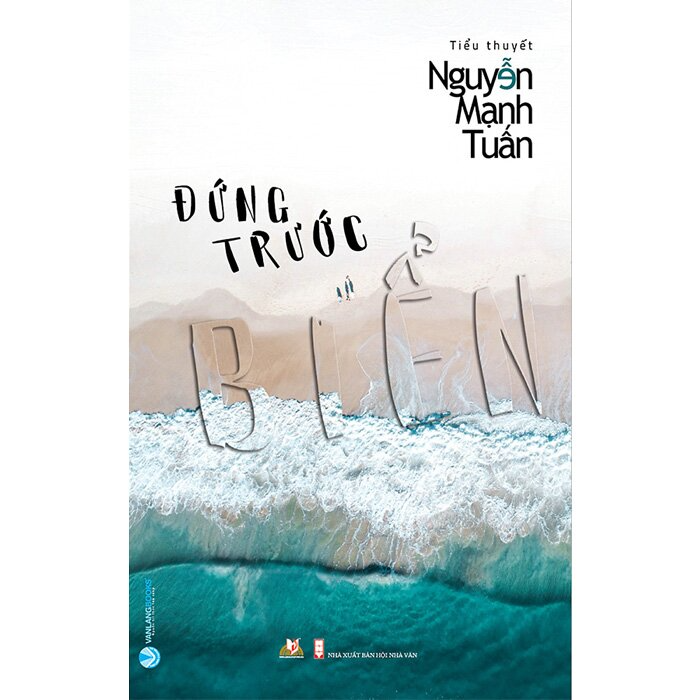 Đứng Trước Biển - Nguyễn Mạnh Tuấn