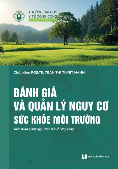 Đánh Giá Và Quản Lý Nguy Cơ Sức Khỏe Môi Trường - PGS.TS. Trần Thị Tuyết Hạnh