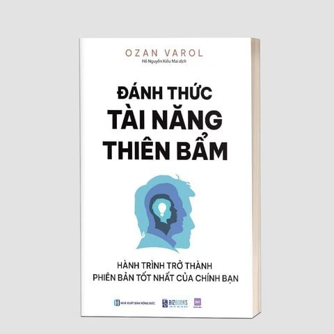{ Trưng Bày } Đánh Thức Tài Năng Thiên Bẩm: Hành Trình Trở Thành Phiên Bản Tốt Nhất Của Chính Bạn - Ozan Varol