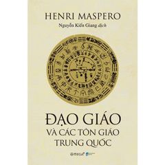 Đạo Giáo Và Các Tôn Giáo Trung Quốc - Henri Maspero