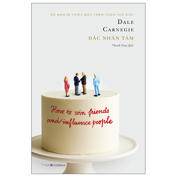 Đắc Nhân Tâm - Dale Carnegie (ĐA)
