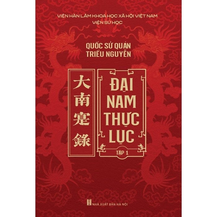 Đại Nam Thực Lục (Trọn Bộ 10 Tập - Đóng Hộp Bìa Cứng) - Viện Sử học (Viện Hàn lâm KHXH VN)