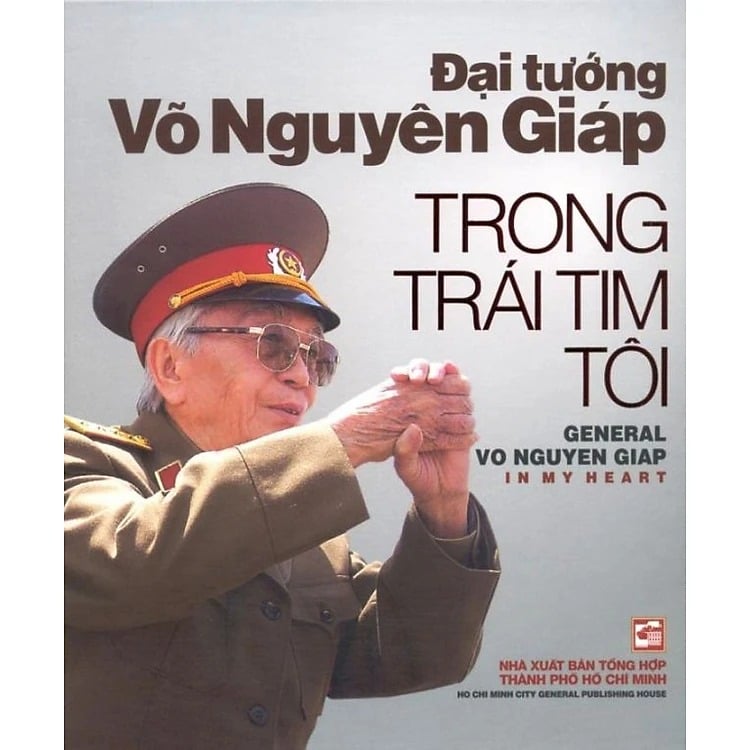 Đại Tướng Võ Nguyên Giáp Trong Trái Tim Tôi ( Song Ngữ Việt - Anh ) - Đoàn Hoài Trung