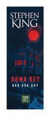 Duma Key - Đảo Hoạ Quỷ - Stephen King