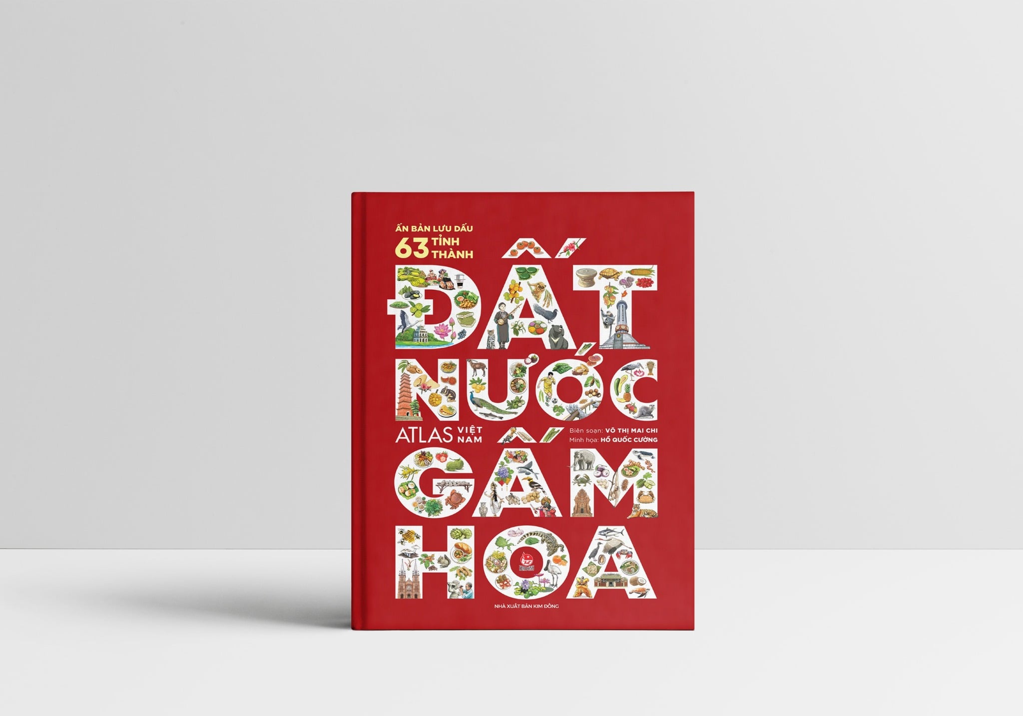 Đất Nước Gấm Hoa - Atlas Việt Nam - Ấn Bản Lưu Dấu 63 Tỉnh Thành (Bìa Cứng) - Võ Thị Mai Chi, Hồ Quốc Cường (2025)