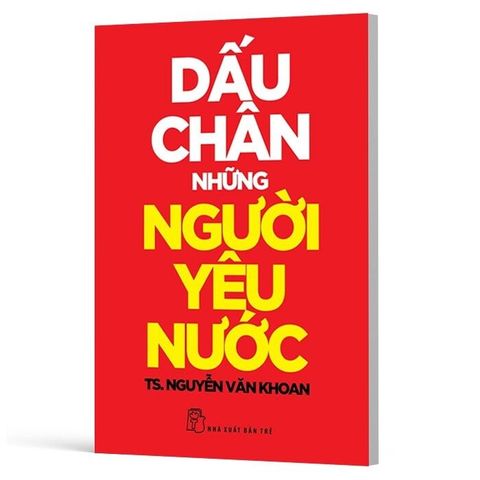  Combo 2 Quyển Dấu Chân Những Người Yêu Nước + Chuyện Ba Người Lính 