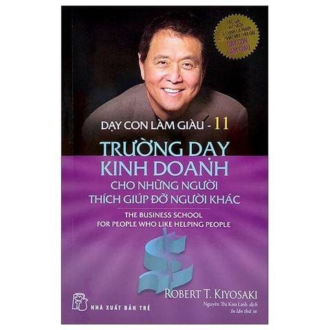Combo Trọn Bộ 13 Quyển Dạy Con Làm Giàu (Cha Giàu Cha Nghèo) - KHÔNG HỘP - Robert T. Kiyosaki
