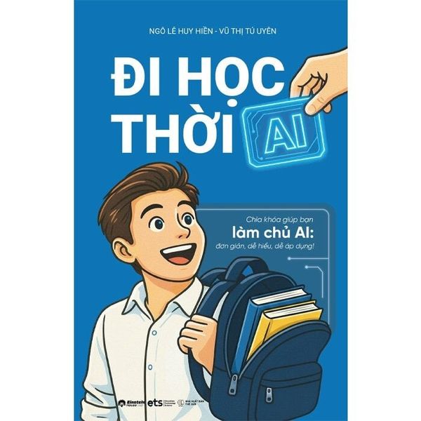  Đi Học Thời Ai - Ngô Lê Huy Hiền, Vũ Thị Tú Uyên 