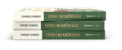 Đỉnh Cao Kiểm Soát - Quyền Lực Mỹ Trong Kỷ Nguyên Chiến Tranh Kinh Tế -  
Edward Fishman
