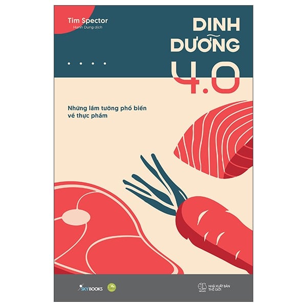 Dinh Dưỡng 4.0 - Tim Spector