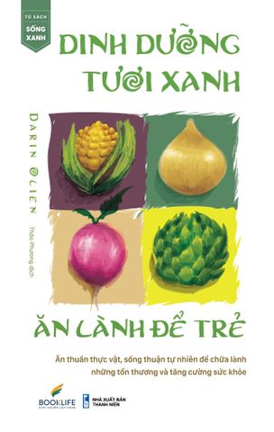  Combo 2 Quyển Thải Độc Cơ Thể - Thanh Lọc Năng Lượng + Dinh Dưỡng Tươi Xanh - Ăn Lành Để Trẻ 
