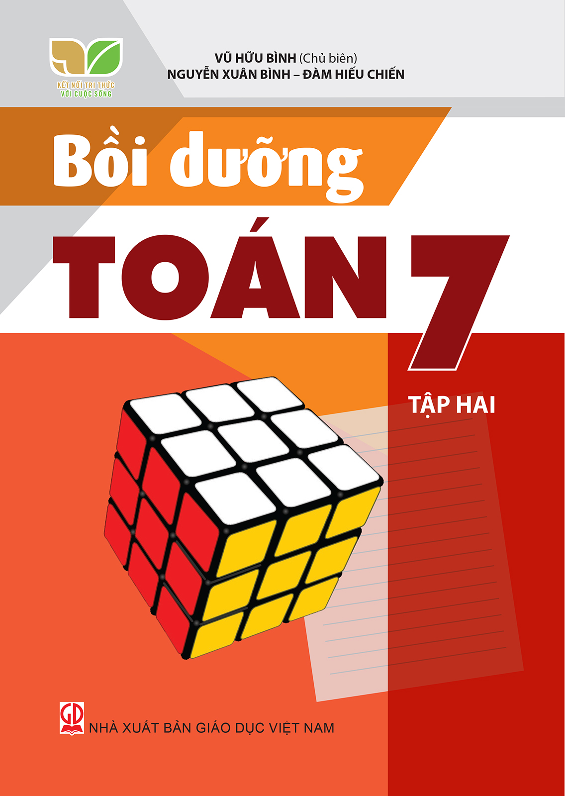 Bồi Dưỡng Toán Lớp 7 - Tập 2 (Kết Nối Tri Thức Với Cuộc Sống) - Vũ Hữu Bình (Chủ biên), Đàm Hiếu Chiến, Nguyễn Xuân Bình - NXBGD