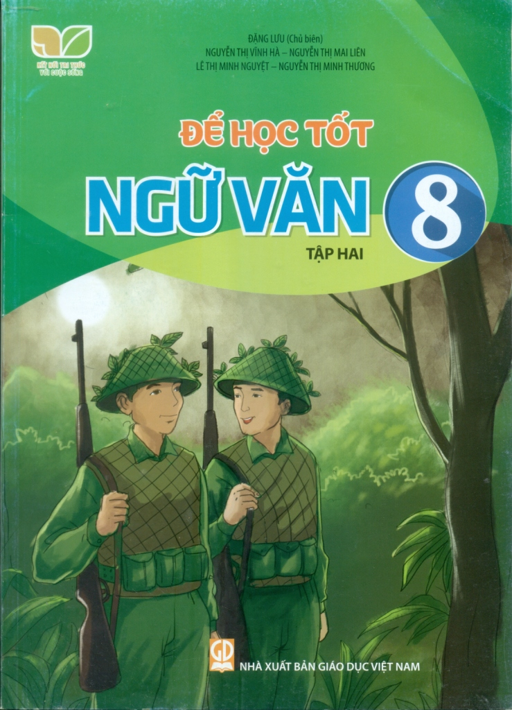Để Học Tốt Ngữ Văn Lớp 8 - Tập 2 (Kết Nối Tri Thức Cuộc Sống - Đặng Lưu (Chủ biên), Nguyễn Thị Vĩnh Hà, Nguyễn Thị Mai Liên, Lê Thị Minh Nguyệt, Nguyễn Thị Minh Thương - NXBGD