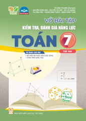 Vở Bài Tập Kiểm Tra, Đánh Giá Năng Lực Toán Lớp 7 - Tập 2 (Sử Dụng Cho SGK KNTT) - Vũ Đình Phượng (CB), Nguyễn Hùng Anh, Nguyễn Thị Hợp, Bùi Hải Quang, Tạ Công Sơn, Hoàng Nam Thắng,… - NXBGD