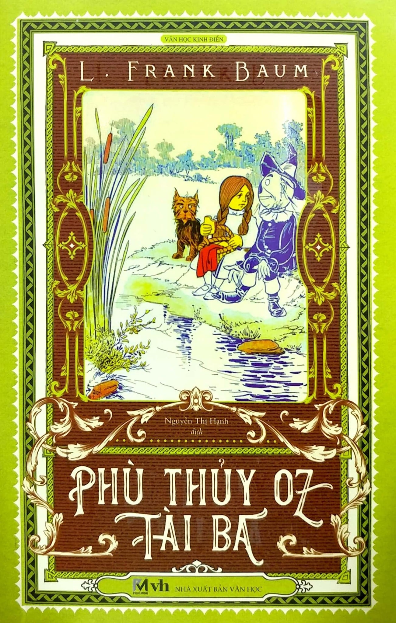 Dorothy Và Xứ Oz Diệu Kỳ - Tập 1 - Phù Thuỷ Oz Tài Ba - L Frank Baum