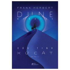 Dune Messiah - Cứu Tinh Xứ Cát - Frank Herbert