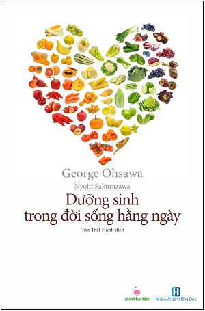 Dưỡng Sinh Trong Đời Sống Hằng Ngày - George Ohsawa