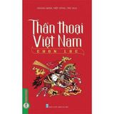  Combo 2 Cuốn Thần Thoại Thế Giới Chọn Lọc + Thần Thoại Việt Nam Chọn Lọc 