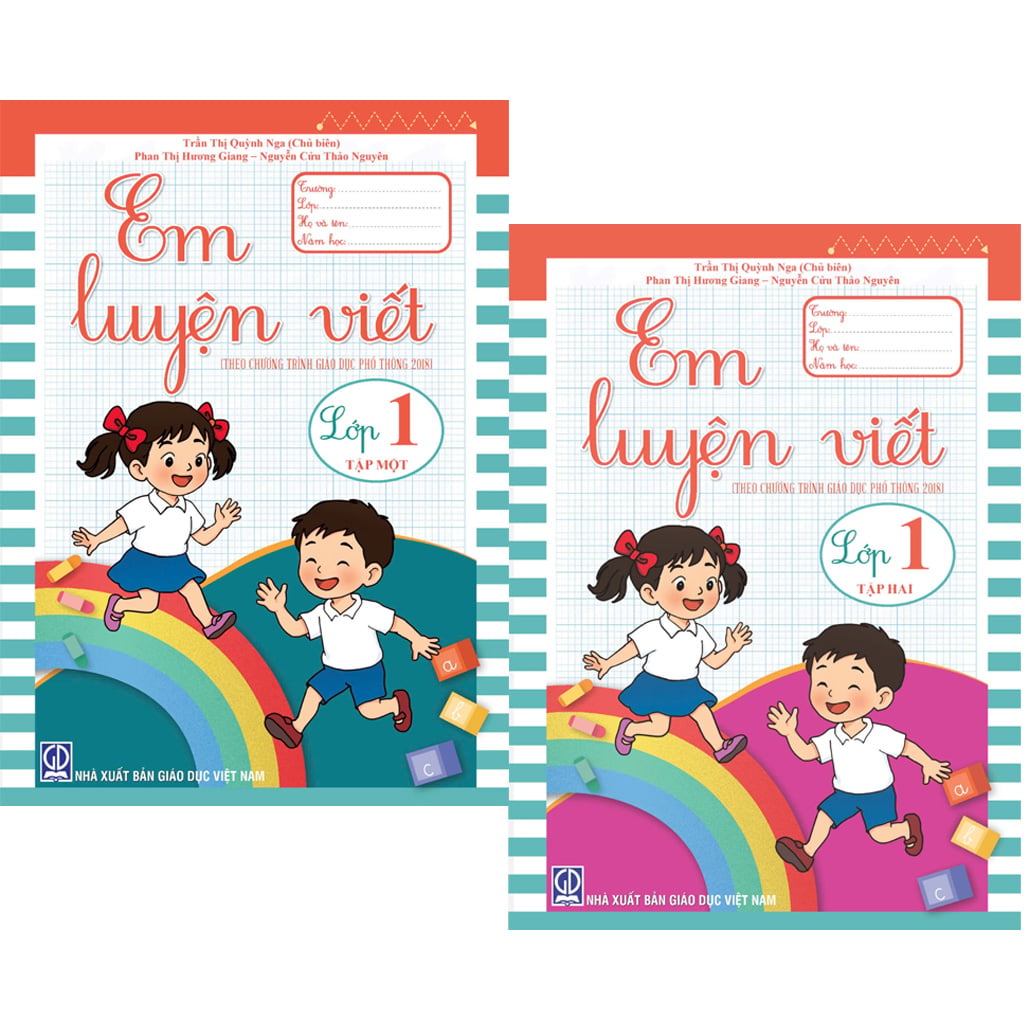 Bộ 2 Tập: Em Luyện Viết Lớp 1 (Tập 1 + 2) (Theo Chương Trình Giáo Dục Phổ Thông 2018) - Trần Thị Quỳnh Nga (Chủ Biên)