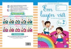 Bộ 2 Tập: Em Luyện Viết Lớp 2 (Tập 1 + 2) (Theo Chương Trình Giáo Dục Phổ Thông 2018) - Trần Thị Quỳnh Nga (Chủ Biên)