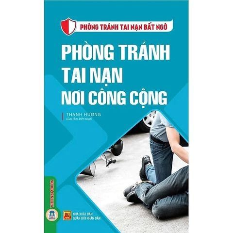  Combo 9 Cuốn Phòng Tránh Tai Nạn Bất Ngờ 