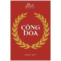 Combo 4 Quyển ( Cộng Hòa - Plato + Plato Và Con Thú Mỏ Vịt Bước Vào Quán Bar + Kẻ Thống Trị Của Vũ Trụ - Chân Lý Từ Lăng Kính Của Plato + Đối Thoại Socratic - Plato )