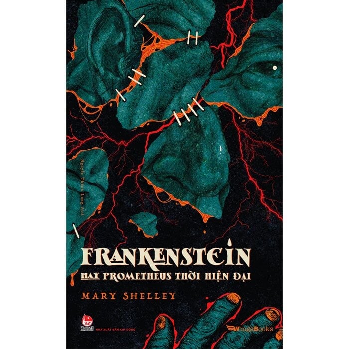 Frankenstein Hay Prometheus Thời Hiện Đại - 
Mary Shelley