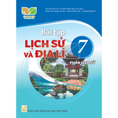 Bài Tập Lịch Sử Và Địa Lí 7 - Phần Lịch Sử – Kết Nối Tri Thức Với Cuộc Sống - Nguyễn Thị Còi, Vũ Văn Quản - NXBGD