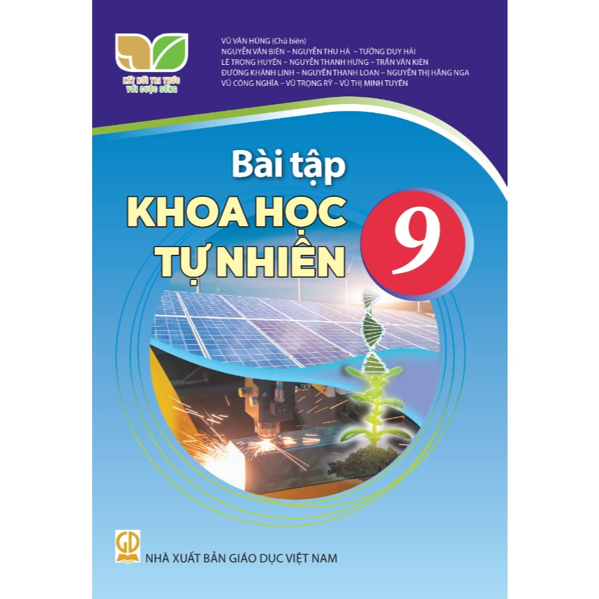 Bài Tập Khoa Học Tự Nhiên 9 - Kết Nối Tri Thức Với Cuộc Sống - Vũ Văn Hùng (Chủ Biên) - NXBGD
