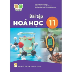 Sách Giáo Khoa Và Bài Tập Lớp 11 - Năm 2026-2027 - Kết Nối Tri Thức Với Cuộc Sống - NXBGD