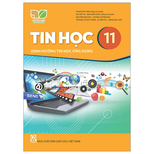 Bài Tập Tin Học 11 - Định Hướng Tin Học Ứng Dụng - Kết Nối Tri Thức Với Cuộc Sống - Phạm Thế Long (Chủ Biên) - NXBGD