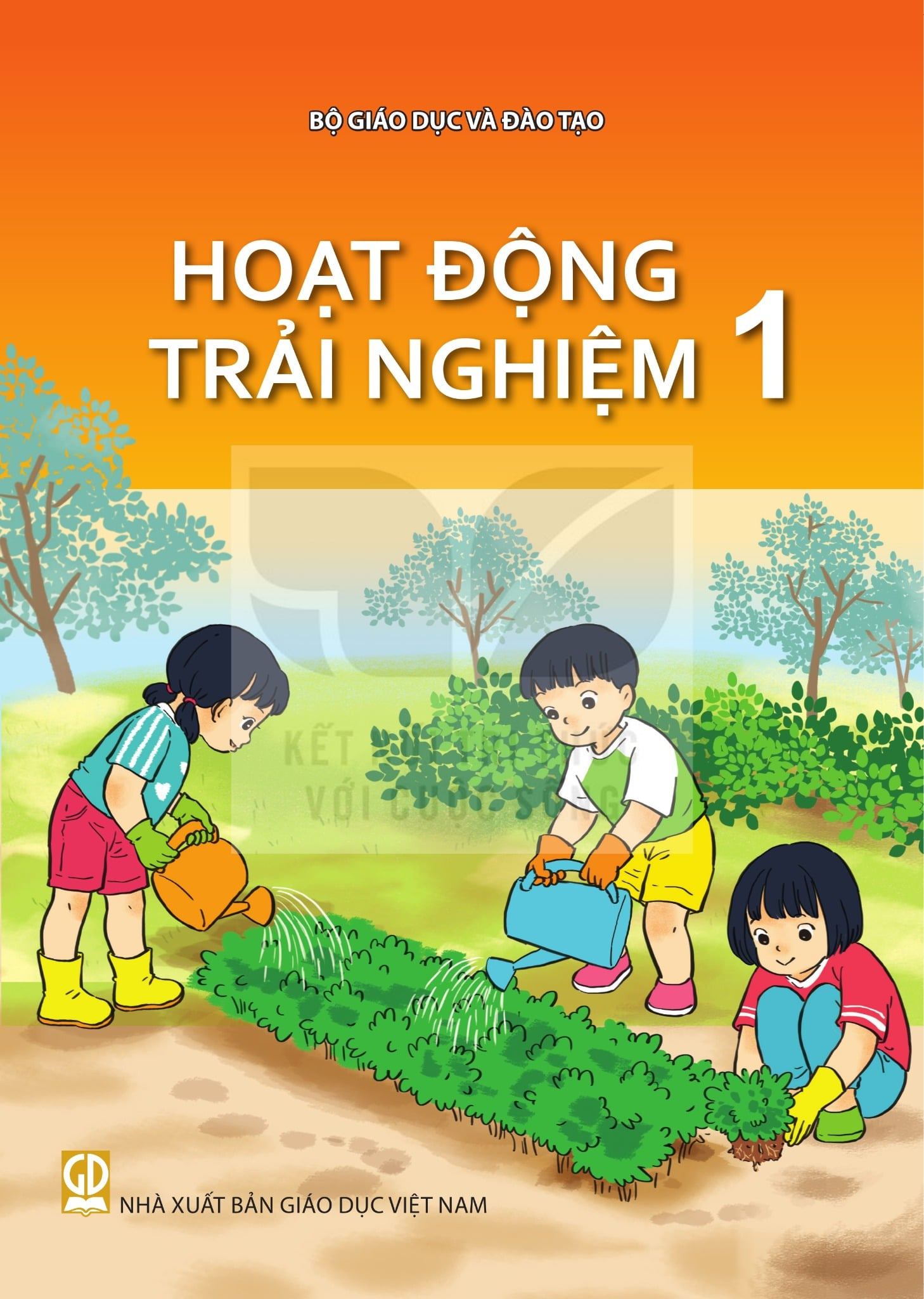 Sách Giáo Khoa Và Bài Tập Lớp 1 - Năm 2026-2027 - Kết Nối Tri Thức Với Cuộc Sống - NXBGD