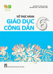 Vở Thực Hành Các Môn Lớp 6 - Kết Nối Tri Thức (Chọn Môn Phía Dưới)