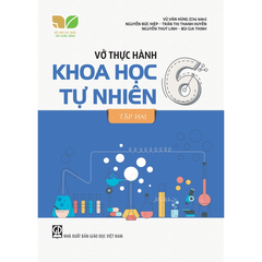 Vở Thực Hành Các Môn Lớp 6 - Kết Nối Tri Thức (Chọn Môn Phía Dưới)