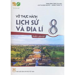 Vở Thực Hành Các Môn Lớp 8 - Kết Nối Tri Thức (Chọn Môn Phía Dưới)