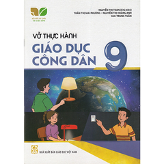 Vở Thực Hành Các Môn Lớp 9 - Kết Nối Tri Thức (Chọn Môn Phía Dưới)