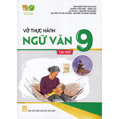 Vở Thực Hành Các Môn Lớp 9 - Kết Nối Tri Thức (Chọn Môn Phía Dưới)
