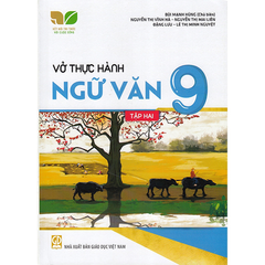 Vở Thực Hành Các Môn Lớp 9 - Kết Nối Tri Thức (Chọn Môn Phía Dưới)