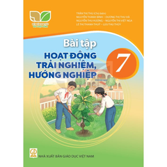 Bài Tập Hoạt Động Trải Nghiệm, Hướng Nghiệp 7 - Kết Nối Tri Thức Với Cuộc Sống - Trần Thị Thu (Chủ Biên) - NXBGD